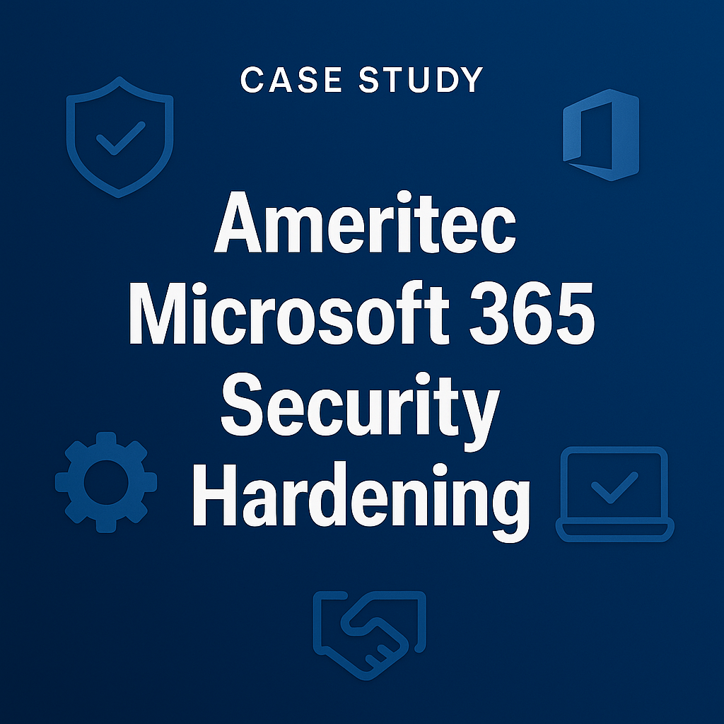 Ameritec Microsoft 365 Security Hardening