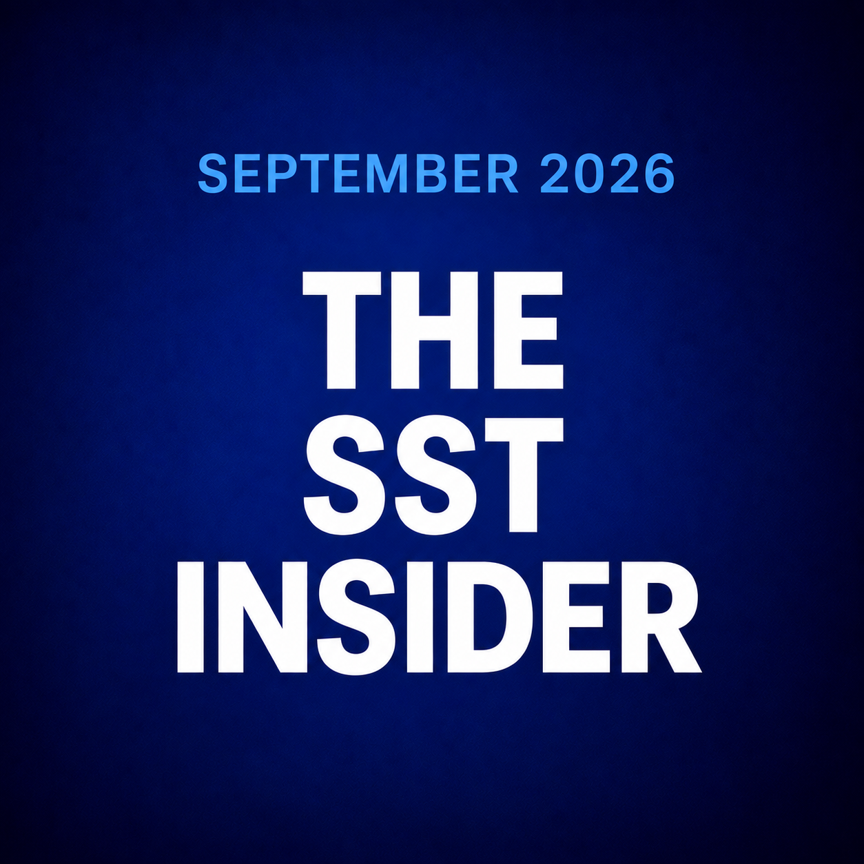 September 2026 SST Insider Cover